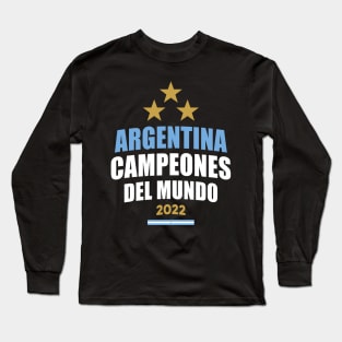 Argentina Campeones del Mundo 2022 Long Sleeve T-Shirt